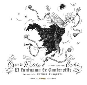 FANTASMA DE CANTERVILLE, EL | 9788494033667 | WILDE, OSCAR / OSKI | Llibreria Aqualata | Comprar libros en catalán y castellano online | Comprar libros Igualada
