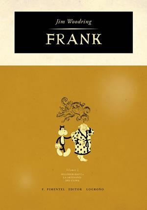 FRANK. FILIGRANAS DEL CLIMA | 9788493608170 | WOODRING, JIM  | Llibreria Aqualata | Comprar libros en catalán y castellano online | Comprar libros Igualada