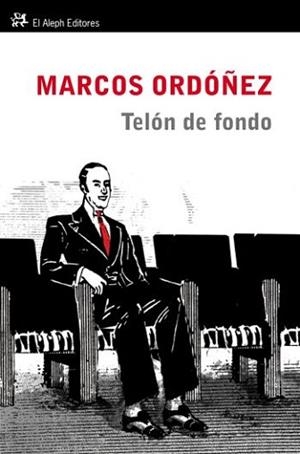 TELON DE FONDO (PERSONALIA 74) | 9788476699935 | ORDOÑEZ, MARCOS | Llibreria Aqualata | Comprar llibres en català i castellà online | Comprar llibres Igualada