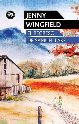 REGRESO DE SAMUEL LAKE, EL | 9788415325505 | WINGFIELD, JENNY | Llibreria Aqualata | Comprar llibres en català i castellà online | Comprar llibres Igualada