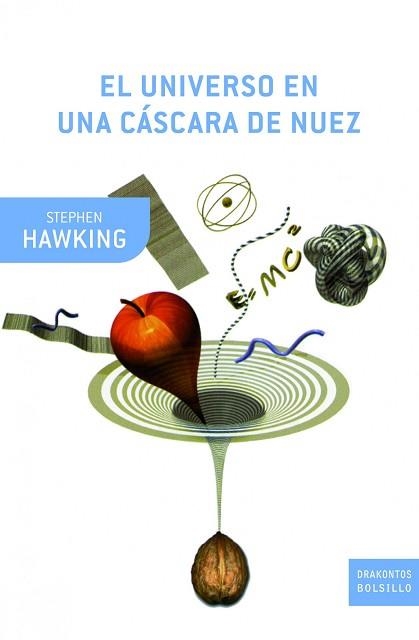 UNIVERSO EN UNA CASCARA DE NUEZ, EL (DRAKONTOS BOLSILLO 54) | 9788498921878 | HAWKING, STEPHEN | Llibreria Aqualata | Comprar libros en catalán y castellano online | Comprar libros Igualada