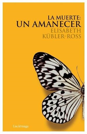MUERTE: UN AMANECER, LA CD | 9788489957947 | KÜBLER ROSS, ELISABETH | Llibreria Aqualata | Comprar libros en catalán y castellano online | Comprar libros Igualada