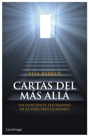 CARTAS DEL MÁS ALLÁ | 9788492545773 | BARKER, ELSA | Llibreria Aqualata | Comprar libros en catalán y castellano online | Comprar libros Igualada