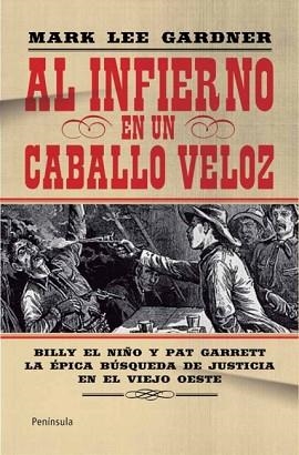 AL INFIERNO EN UN CABALLO VELOZ | 9788499421490 | GARDNER, MARK LEE | Llibreria Aqualata | Comprar libros en catalán y castellano online | Comprar libros Igualada