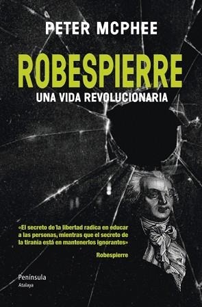 ROBESPIERRE | 9788499421551 | MCPHEE, PETER | Llibreria Aqualata | Comprar libros en catalán y castellano online | Comprar libros Igualada