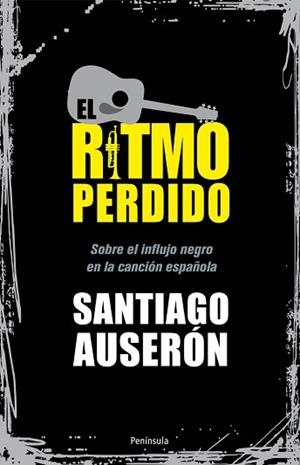 RITMO PERDIDO, EL | 9788499421568 | AUSERÓN, SANTIAGO | Llibreria Aqualata | Comprar libros en catalán y castellano online | Comprar libros Igualada