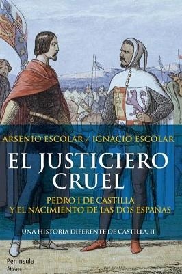 JUSTICIERO CRUEL, EL | 9788499421575 | ESCOLAR, ARSENIO / ESCOLAR, IGNACIO | Llibreria Aqualata | Comprar llibres en català i castellà online | Comprar llibres Igualada