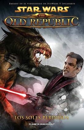 STAR WARS THE OLD REPUBLIC 3. LOS SOLES PERDIDOS | 9788415480693 | Llibreria Aqualata | Comprar libros en catalán y castellano online | Comprar libros Igualada