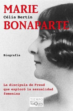 MARIE BONAPARTE | 9788483834626 | BERTIN, CÉLIA | Llibreria Aqualata | Comprar libros en catalán y castellano online | Comprar libros Igualada