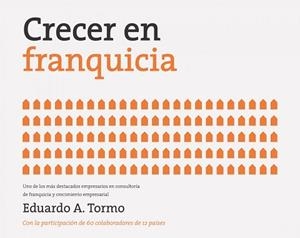 CRECER EN FRANQUICIA | 9788498752861 | TORMO, EDUARDO | Llibreria Aqualata | Comprar llibres en català i castellà online | Comprar llibres Igualada
