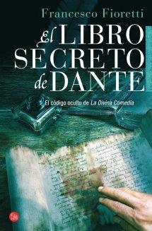 LIBRO SECRETO DE DANTE, EL | 9788466326902 | FIORETI, FRANCESCO | Llibreria Aqualata | Comprar libros en catalán y castellano online | Comprar libros Igualada