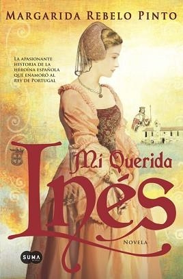MI QUERIDA INÉS | 9788483654460 | REBELO PINTO, MARGARIDA | Llibreria Aqualata | Comprar libros en catalán y castellano online | Comprar libros Igualada