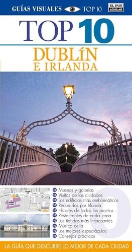 DUBLÍN E IRLANDA (TOP 10) | 9788403512535 | VARIOS AUTORES | Llibreria Aqualata | Comprar llibres en català i castellà online | Comprar llibres Igualada