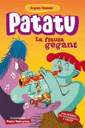 PATATU. LA FLAUTA GEGANT | 9788424645960 | BASSAS, ÀNGELS | Llibreria Aqualata | Comprar libros en catalán y castellano online | Comprar libros Igualada
