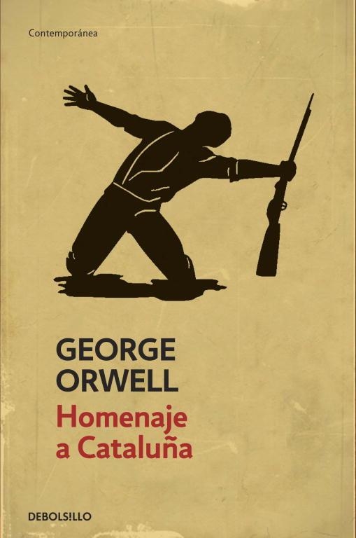 HOMENAJE A CATALUÑA | 9788499890876 | ORWELL, GEORGE | Llibreria Aqualata | Comprar libros en catalán y castellano online | Comprar libros Igualada