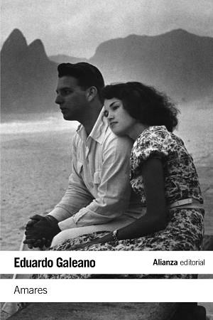 AMARES | 9788420674063 | GALEANO, EDUARDO | Llibreria Aqualata | Comprar libros en catalán y castellano online | Comprar libros Igualada
