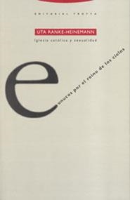 EUNOCOS POR EL REINO DE LOS CIELOS | 9788487699863 | UTA RANKE-HEINEMANN | Llibreria Aqualata | Comprar llibres en català i castellà online | Comprar llibres Igualada