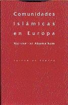 COMUNICACIONES ISLAMICAS EN EUROPA | 9788481640397 | ABUMALHAM, MONTSERRAT | Llibreria Aqualata | Comprar llibres en català i castellà online | Comprar llibres Igualada
