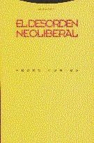 DESORDEN NEOLIBERAL,EL | 9788481640816 | MONTES,PEDRO | Llibreria Aqualata | Comprar llibres en català i castellà online | Comprar llibres Igualada