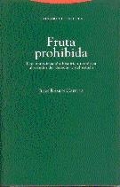 FRUTA PROHIBIDA.UNA APROXIMACION HISTORICO-TEORETIC | 9788481641882 | CAPELLA, JUAN RAMON | Llibreria Aqualata | Comprar libros en catalán y castellano online | Comprar libros Igualada