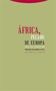 AFRICA, PECADO DE EUROPA | 9788481648560 | DE SEBASTIAN, LUIS | Llibreria Aqualata | Comprar libros en catalán y castellano online | Comprar libros Igualada
