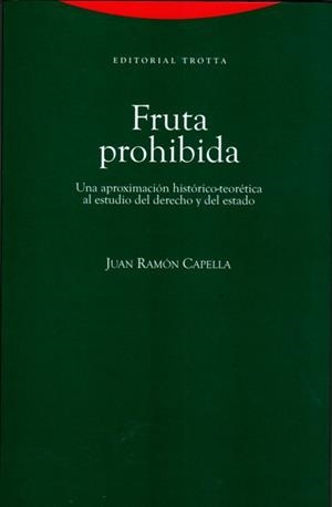 FRUTA PROHIBIDA : UNA APROXIMACION HISTORICO-TEORETICA AL ES | 9788498790139 | CAPELLA | Llibreria Aqualata | Comprar llibres en català i castellà online | Comprar llibres Igualada
