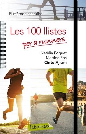 100 LLISTES PER A RUNNERS, ELS. EL MÈTODE CHECKLIST | 9788499306360 | NATÀLIA FOGUET PLAZA/MARTINA ROS SOLÉ | Llibreria Aqualata | Comprar llibres en català i castellà online | Comprar llibres Igualada