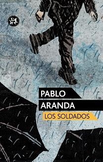 SOLDADOS, LOS | 9788415325765 | ARANDA, PABLO | Llibreria Aqualata | Comprar libros en catalán y castellano online | Comprar libros Igualada