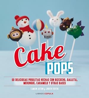 CAKE POPS | 9788448007935 | Llibreria Aqualata | Comprar llibres en català i castellà online | Comprar llibres Igualada