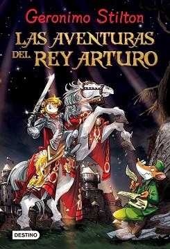 AVENTURAS DEL REY ARTURO, LAS | 9788408037156 | STILTON, GERÓNIMO | Llibreria Aqualata | Comprar libros en catalán y castellano online | Comprar libros Igualada
