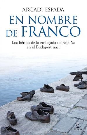 EN NOMBRE DE FRANCO | 9788467013801 | ESPADA, ARCADI | Llibreria Aqualata | Comprar libros en catalán y castellano online | Comprar libros Igualada