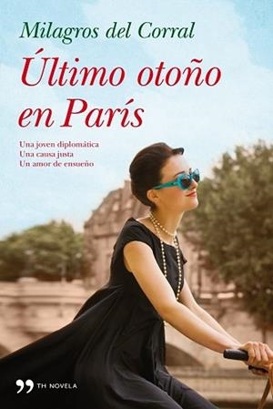 ÚLTIMO OTOÑO EN PARÍS | 9788499982557 | DEL CORRAL, MILAGROS | Llibreria Aqualata | Comprar libros en catalán y castellano online | Comprar libros Igualada