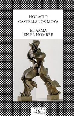ARMA EN EL HOMBRE, EL | 9788483831045 | CASTELLANOS MOYA, HORACIO | Llibreria Aqualata | Comprar libros en catalán y castellano online | Comprar libros Igualada