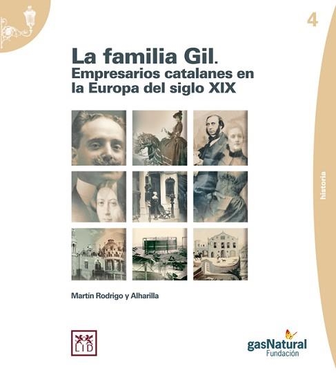 FABRICA GIL, LA. EMPRESARIOS CATALANES EN LA EUROPA DEL XIX | 9788461427390 | RODRIGO, MARTIN | Llibreria Aqualata | Comprar libros en catalán y castellano online | Comprar libros Igualada