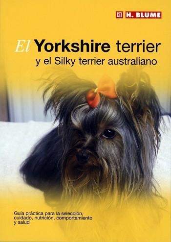 YORKSHIRE TERRIER, EL | 9788489840812 | Llibreria Aqualata | Comprar libros en catalán y castellano online | Comprar libros Igualada