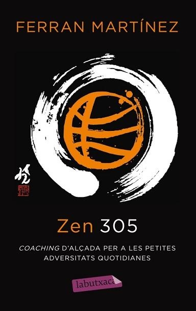ZEN 305 | 9788499306384 | MARTINEZ, FERRAN | Llibreria Aqualata | Comprar libros en catalán y castellano online | Comprar libros Igualada