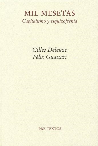 MIL MESETAS: CAPITALISMO Y ESQUIZOFRENIA | 9788485081950 | DELEUZE, GILLES/GUATTARI, FÉLIX | Llibreria Aqualata | Comprar libros en catalán y castellano online | Comprar libros Igualada