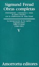 OBRAS COMPLETAS FREUD VOL. V. LA INTERPRETACIÓN DE LOS SUEÑOS (PARTE II) Y SOBRE EL SUEÑO | 9789505185818 | FREUD, SIGMUND | Llibreria Aqualata | Comprar libros en catalán y castellano online | Comprar libros Igualada