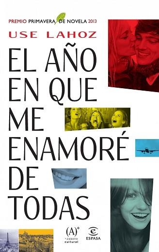 AÑO EN QUE ME ENAMORÉ DE TODAS, EL | 9788467025439 | LAHOZ, USE | Llibreria Aqualata | Comprar libros en catalán y castellano online | Comprar libros Igualada