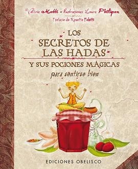 SECRETOS DE LAS HADAS, LOS | 9788497779180 | MOTTÉ, VALÉRIE | Llibreria Aqualata | Comprar llibres en català i castellà online | Comprar llibres Igualada