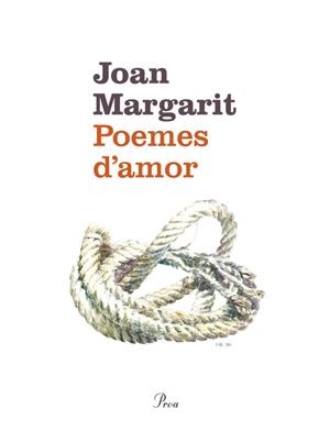 POEMES D'AMOR | 9788475883779 | MARGARIT, JOAN | Llibreria Aqualata | Comprar llibres en català i castellà online | Comprar llibres Igualada