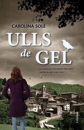 ULLS DE GEL | 9788466416030 | SOLER, CAROLINA | Llibreria Aqualata | Comprar llibres en català i castellà online | Comprar llibres Igualada