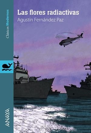 FLORES RADIACTIVAS, LAS | 9788467840902 | FERNÁNDEZ PAZ, AGUSTÍN | Llibreria Aqualata | Comprar libros en catalán y castellano online | Comprar libros Igualada