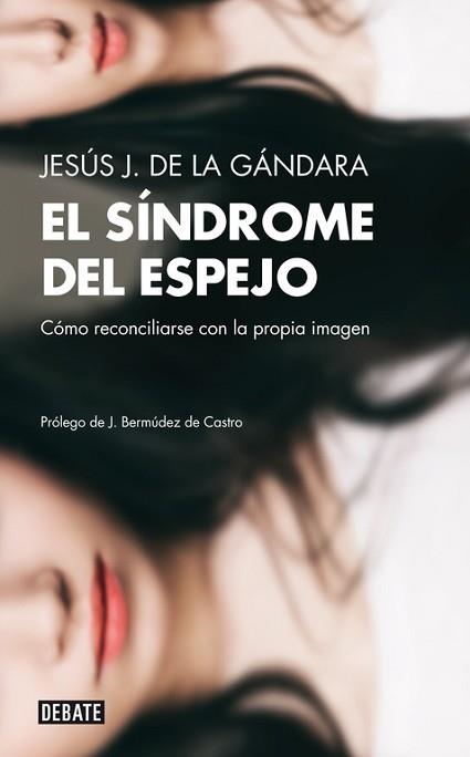 SÍNDROME DEL ESPEJO, EL | 9788499922492 | DE LA GANDARA, JESUS J. | Llibreria Aqualata | Comprar libros en catalán y castellano online | Comprar libros Igualada