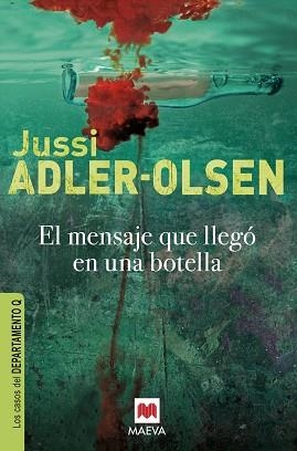 MENSAJE QUE LLEGO EN UNA BOTELLA, EL | 9788415120834 | ADLER-OLSEN, JUSSI | Llibreria Aqualata | Comprar llibres en català i castellà online | Comprar llibres Igualada