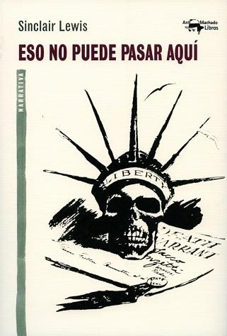 ESO NO PUEDE PASAR AQUÍ | 9788477748434 | LEWIS, SINCLAIR | Llibreria Aqualata | Comprar libros en catalán y castellano online | Comprar libros Igualada