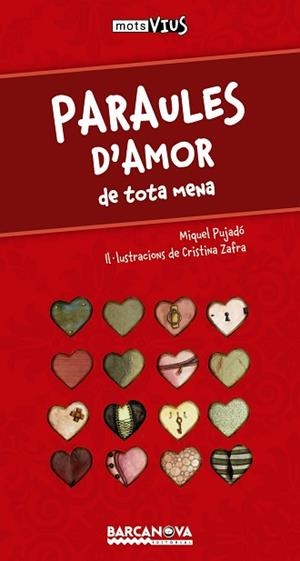 PARAULES D'AMOR | 9788448931414 | PUJADÓ, MIQUEL | Llibreria Aqualata | Comprar llibres en català i castellà online | Comprar llibres Igualada