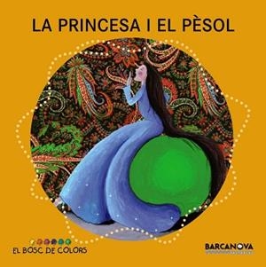PRINCESA I EL PÈSOL, LA | 9788448931506 | BALDÓ, ESTEL / GIL, ROSA / SOLIVA, MARIA | Llibreria Aqualata | Comprar libros en catalán y castellano online | Comprar libros Igualada