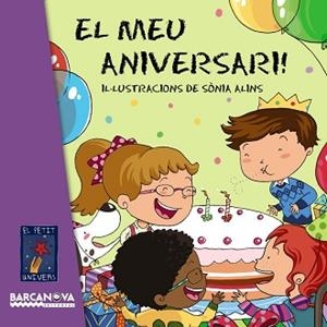 MEU ANIVERSARI!, EL | 9788448931476 | Llibreria Aqualata | Comprar libros en catalán y castellano online | Comprar libros Igualada