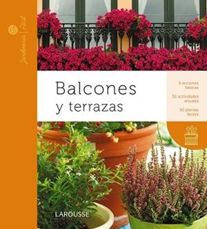 BALCONES Y TERRAZAS | 9788415411901 | LAROUSSE EDITORIAL | Llibreria Aqualata | Comprar llibres en català i castellà online | Comprar llibres Igualada